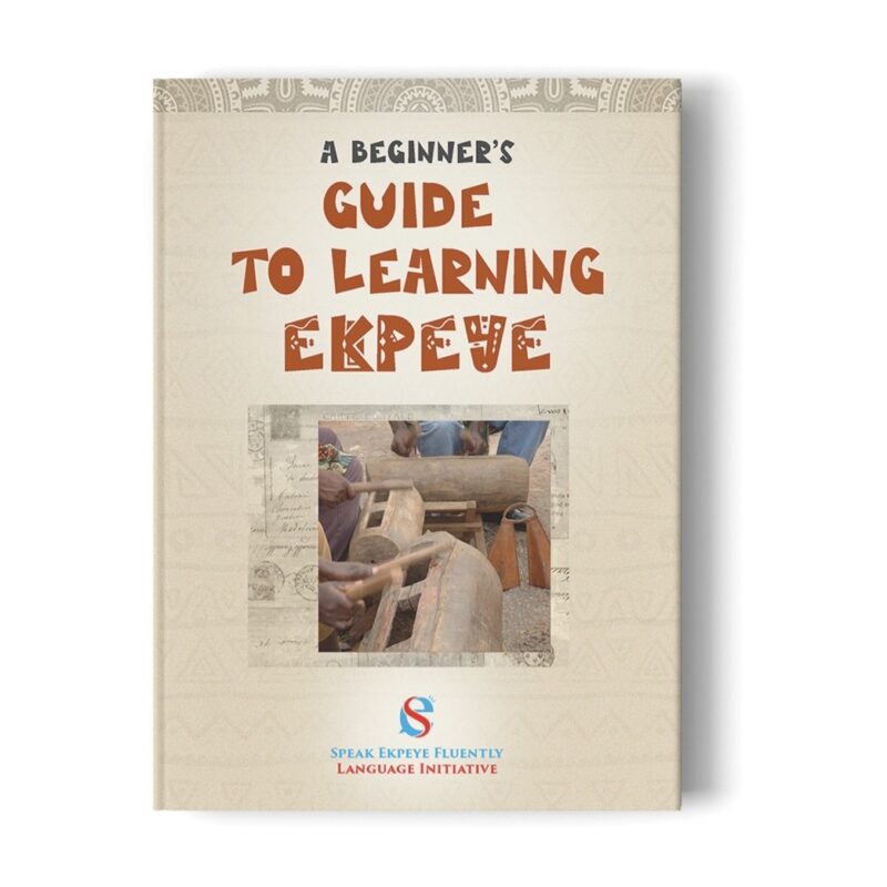 A Beginner's Guide to Learning Ekpeye